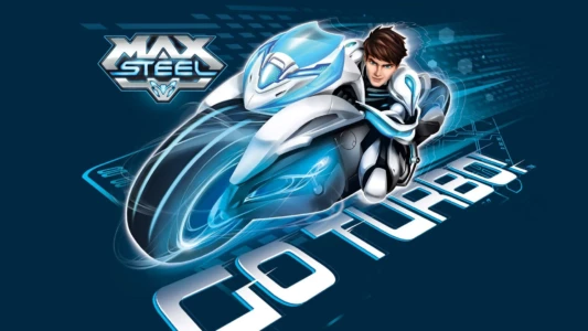 Watch Max Steel Trailer