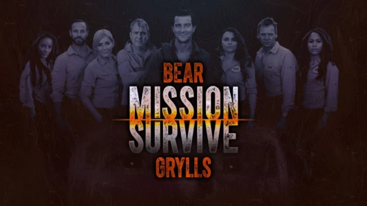 Watch Bear Grylls: Mission Survive Trailer