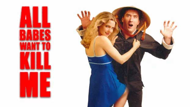 Watch All Babes Want To Kill Me Trailer