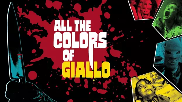 Watch All the Colors of Giallo Trailer