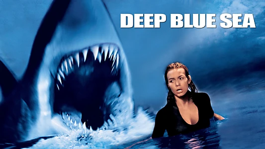 Deep Blue Sea