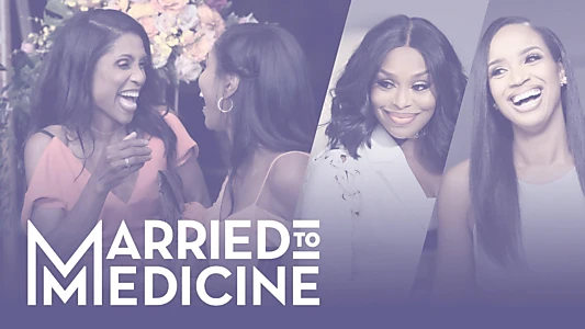 Married to Medicine