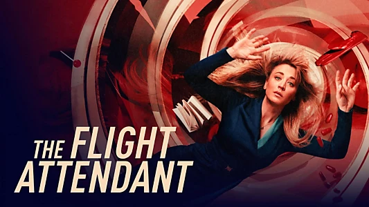 The Flight Attendant