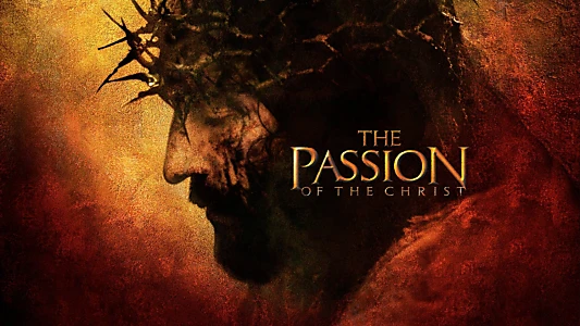 The Passion of the Christ