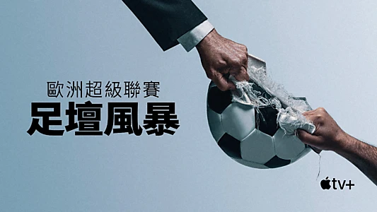 Super League: The War for Football