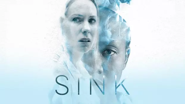 Watch Sink Trailer