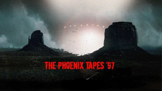 Watch The Phoenix Tapes '97 Trailer