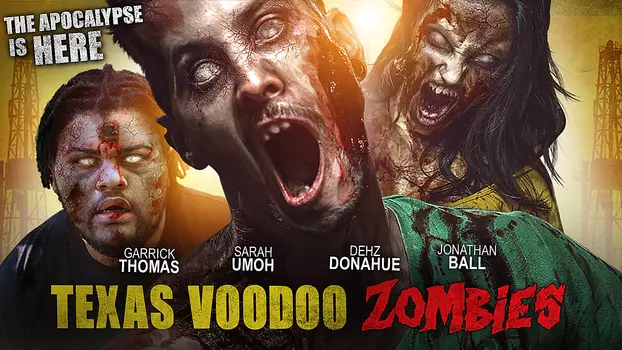 Watch Texas Voodoo Zombies Trailer