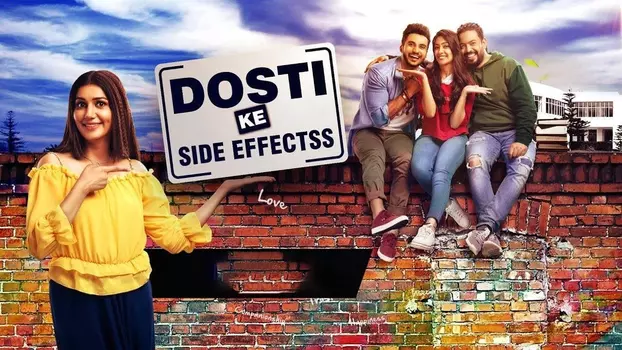 Watch Dosti Ke Side Effects Trailer