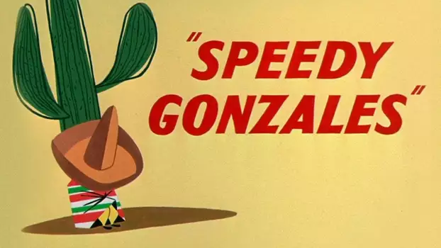 Speedy Gonzales