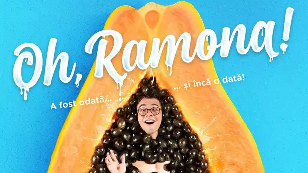 Watch Oh, Ramona! Trailer