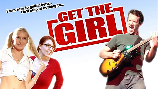 Watch Get the Girl Trailer