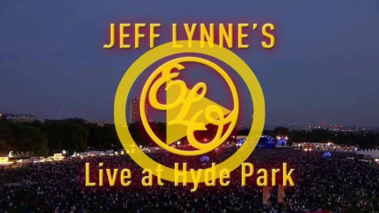 Watch Jeff Lynne's ELO at Hyde Park Trailer
