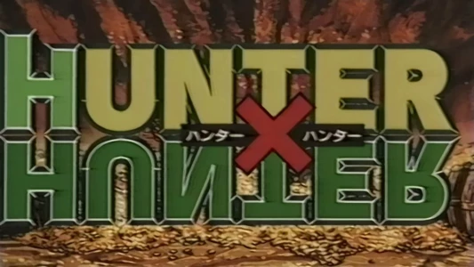 Watch Hunter × Hunter Pilot Trailer