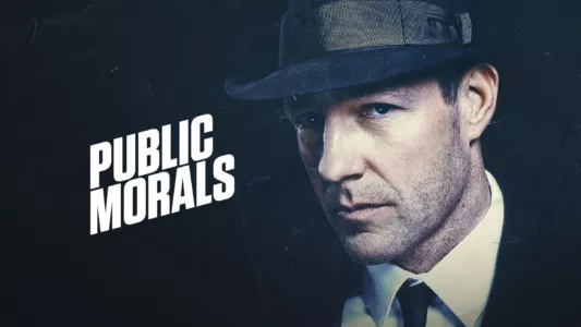 Watch Public Morals Trailer