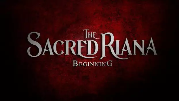 Watch The Sacred Riana: Beginning Trailer