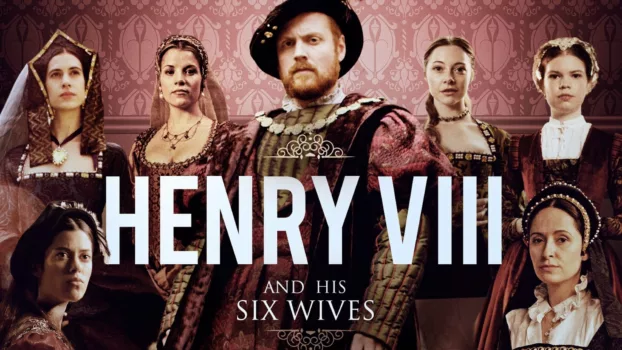 Watch Henry VIII and His Six Wives Trailer