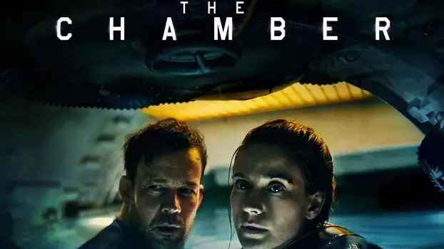 Watch The Chamber Trailer