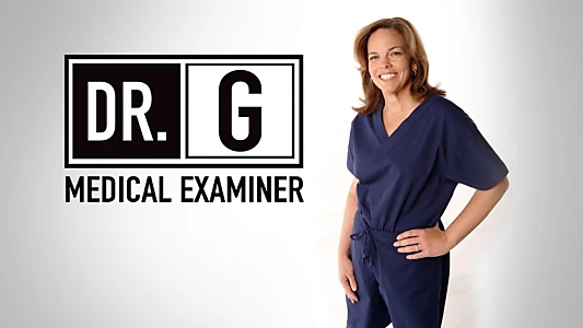 Dr. G: Medical Examiner