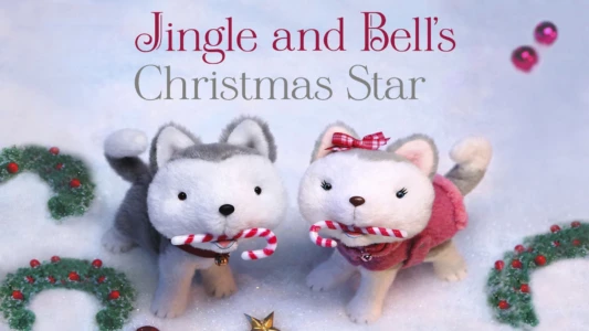 Watch Jingle & Bell's Christmas Star Trailer