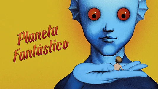 Fantastic Planet