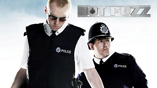 Hot Fuzz