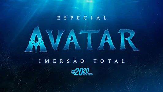 Avatar: The Deep Dive - A Special Edition of 20/20