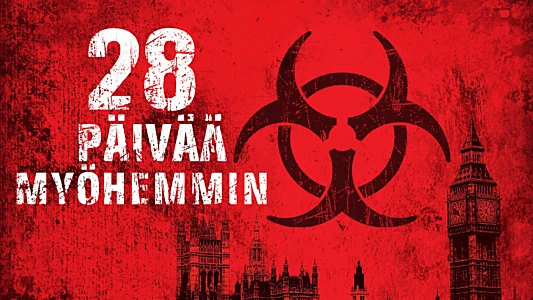 28 Days Later