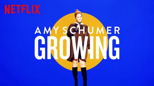 Watch Amy Schumer: Growing Trailer