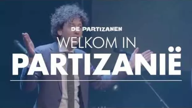 Watch De Partizanen: Welkom in Partizanië Trailer