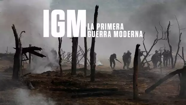Watch WWI: The First Modern War Trailer