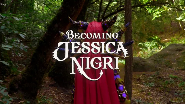 Watch Becoming Jessica Nigri Trailer
