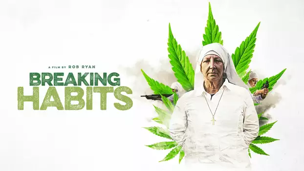 Watch Breaking Habits Trailer
