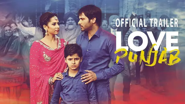 Watch Love Punjab Trailer
