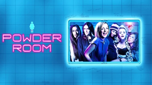 Watch Powder Room Trailer