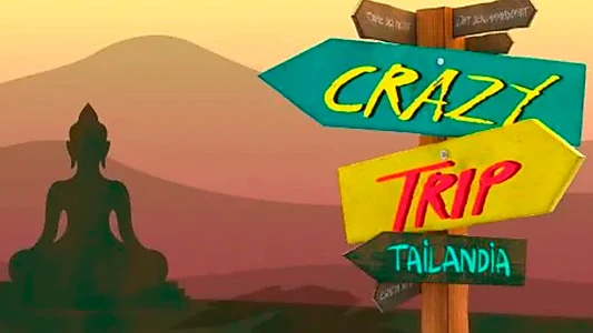 Crazy Trip Tailandia