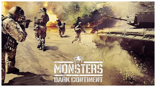 Watch Monsters: Dark Continent Trailer