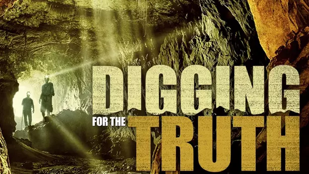 Watch Digging for the Truth Trailer