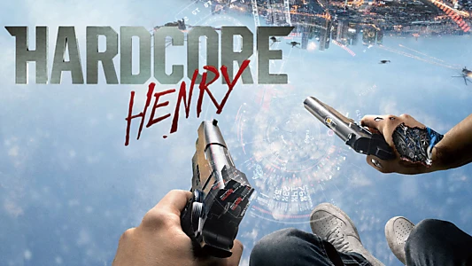 Hardcore Henry