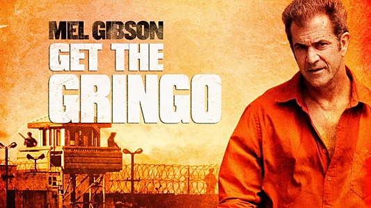 Get the Gringo