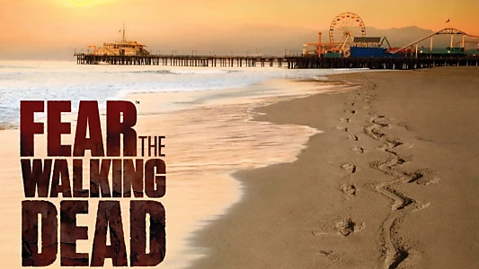 Fear the Walking Dead