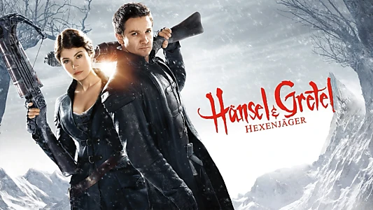 Hansel & Gretel: Witch Hunters