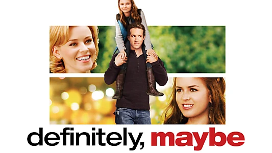 Definitely, Maybe