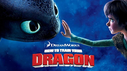 How to Train Your Dragon