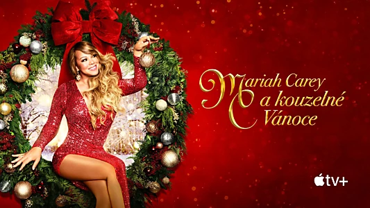 Mariah Carey's Magical Christmas Special