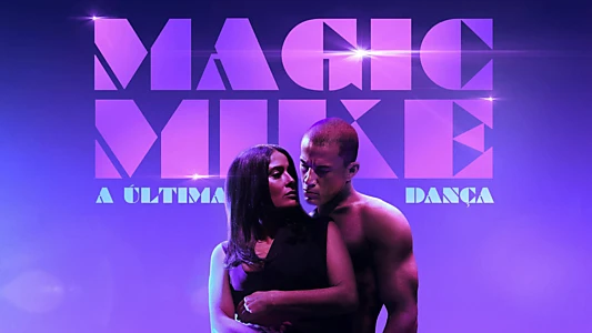 Magic Mike's Last Dance