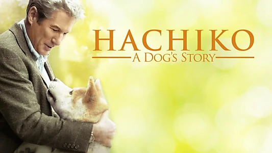 Hachi: A Dog's Tale