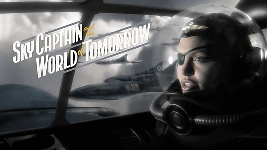 Sky Captain and the World of Tomorrow