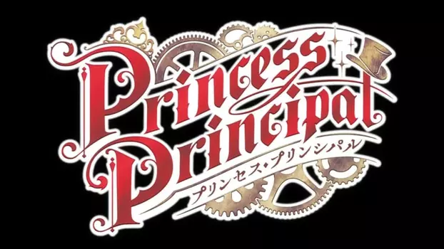 Watch Princess Principal Trailer