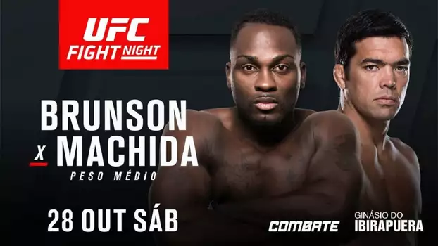 UFC Fight Night 119: Brunson vs. Machida